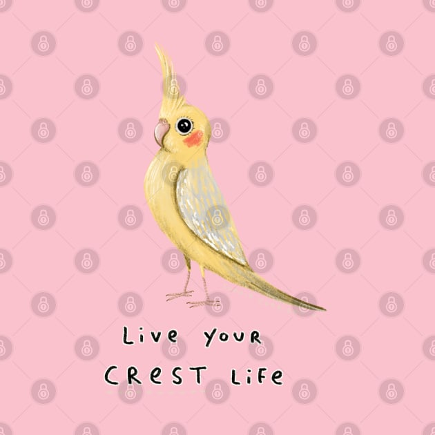 Live Your Crest Life by Sophie Corrigan