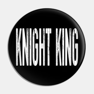 Knight King Pin