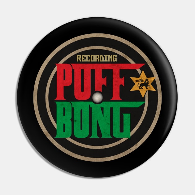 Puff Bong Records Pin by CTShirts