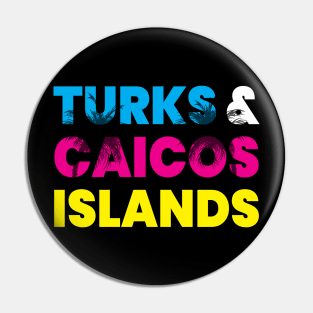 Turks & Caicos Islands Vacation Souvenir Caribbean Cruise Stop Pin