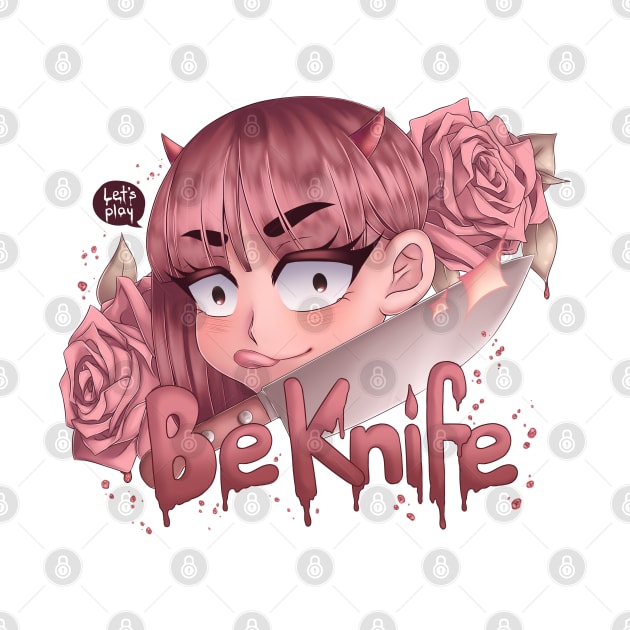 Be Knife by EternalMasque