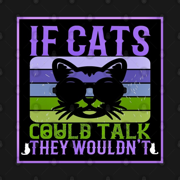 If Cats Could Talk by Black Cat Alley