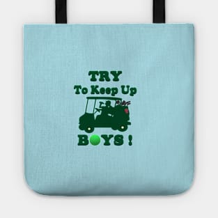 Try to Keep Up Boys Tote