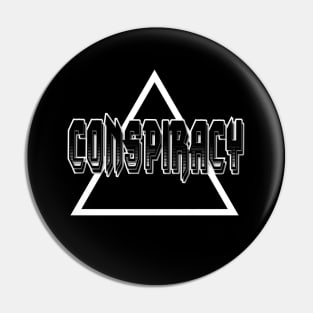 Conspiracy Triangle Pin