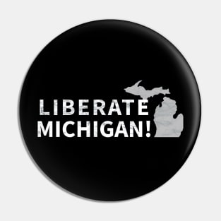 Liberate Michigan Pin