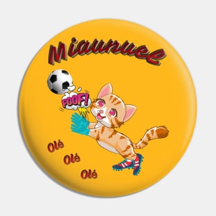 Miaunuel Soccer Design Pin