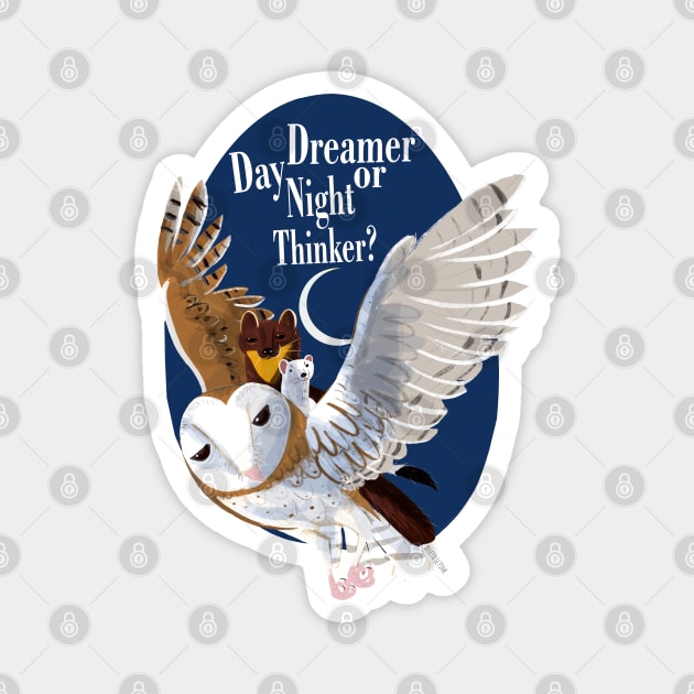 Day Dreamer or Night Thinker ? Magnet by belettelepink