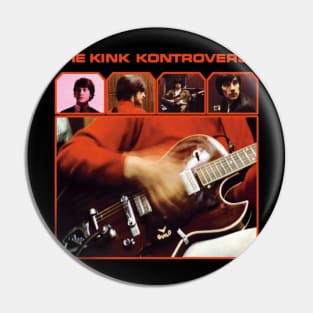 The Kinks The Kink Kontroversy Pin