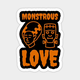 Monstrous Love - 5 Magnet