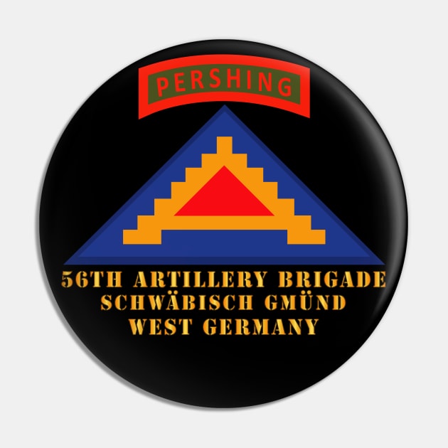 56th Artillery Brigade - 7th Army - Schwäbisch Gmünd, West Germany - GE Pin by twix123844