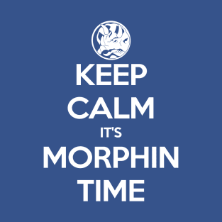 Keep Calm It's Morphin Time (Blue) T-Shirt