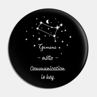 Key phrases of the zodiac signs: Gemini Pin