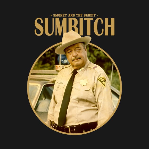 SUMBITCH POLICE by SUMBITCH.STORE