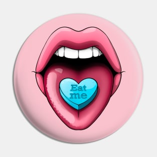 Eat me lips Pin