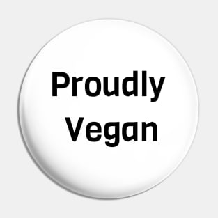 Proudly Vegan Pin