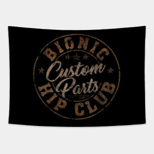 Bionic Hip Club Custom Parts Tapestry