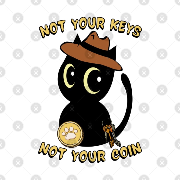 not your keys not your coin black cat by Pet Station