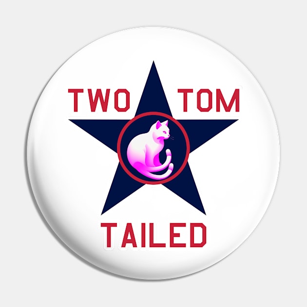 Two Tailed Tom - - Blue  Star - - Tagged Pin by Two Tailed Tom