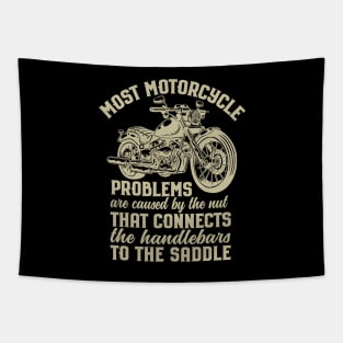 Most Motorcycle Problems - Motorcycle Graphic Tapestry