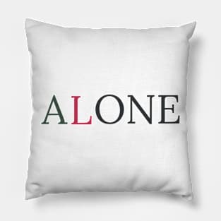 ALONE Pillow