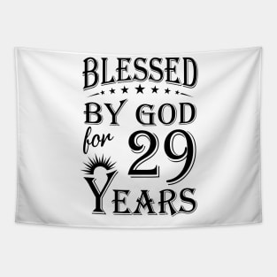 Blessed By God For 29 Years Tapestry