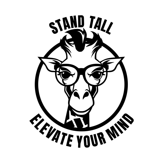 Stand Tall As a Smart Giraffe by Altaf-Aji