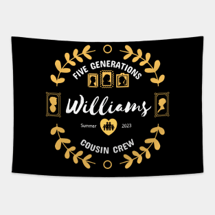 Williams Cousin Crew Family Reunion Summer Vacation Tapestry