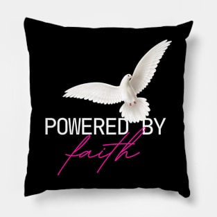 Powered by faith Pillow