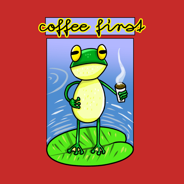 Coffee First frog by Dreadful Scrawl 666