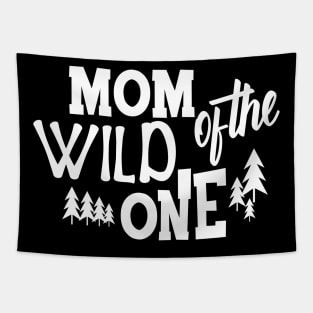 Mom of the wild one Tapestry