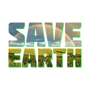 Save Earth T-Shirt