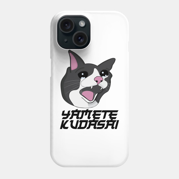 Yamete Kudasai Meme Crying Screaming Cat Yamero Japanese - Cat Memes -  T-Shirt