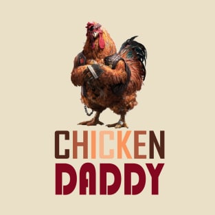 Chicken Daddy T-Shirt