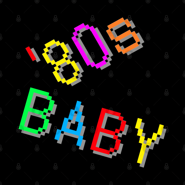 '80s Baby. Colorful Retro Design.  (Black Background) by Art By LM Designs 