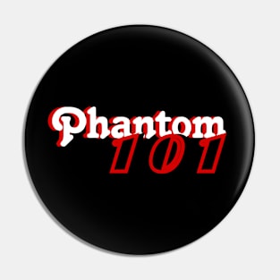 Phantom 101 Pin