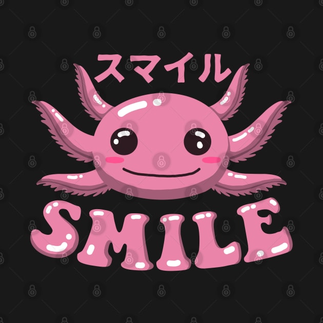 Smile Alotl Like An Axolotl by Luna Illustration