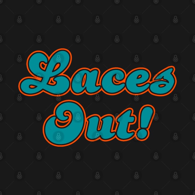 Laces Out Dan by FanSwagUnltd