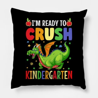 I'm ready to crush kindergarten funny back to School Pillow