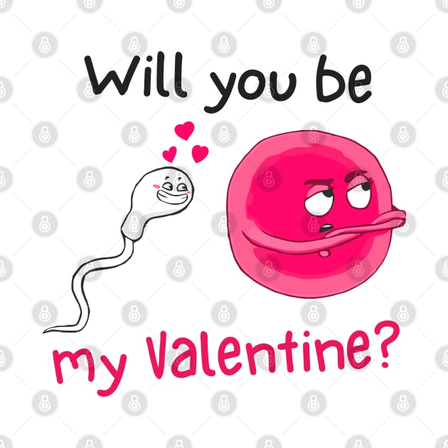 Cute Sperm and Egg Ovum Cute Couple. Will you be my Valentine? by labstud