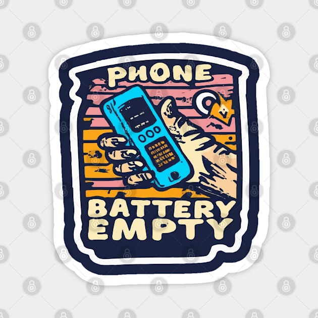 Phone, battery empty Magnet by ArtfulDesign