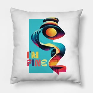 I'm Fine. Abstract Typographic Design Pillow