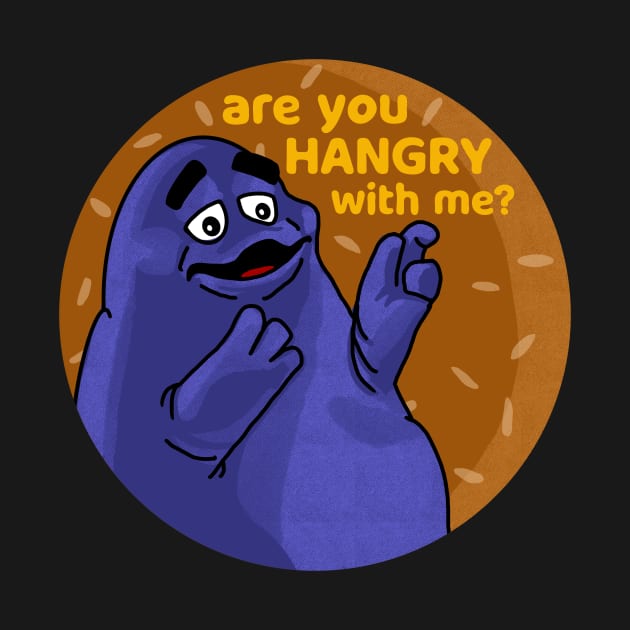 Are you hangry with me? by Christine204