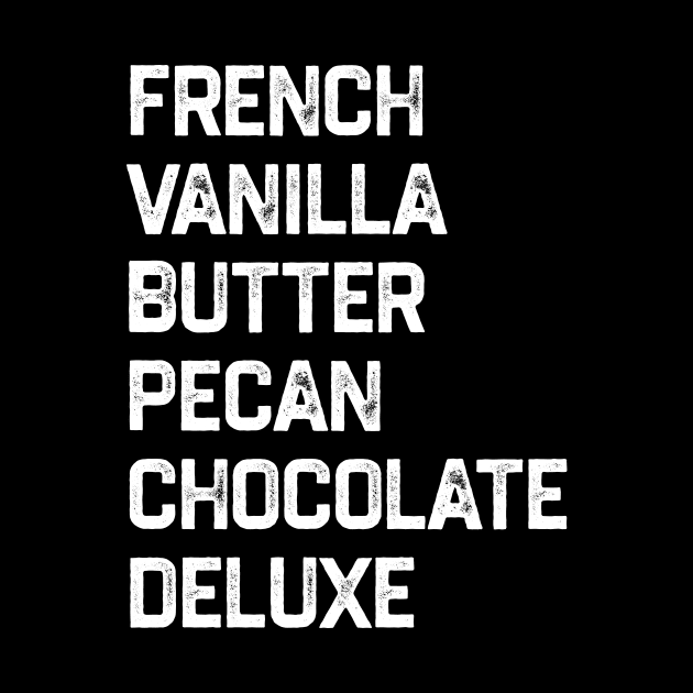 French Vanilla Butter Pecan Chocolate Deluxe by YastiMineka