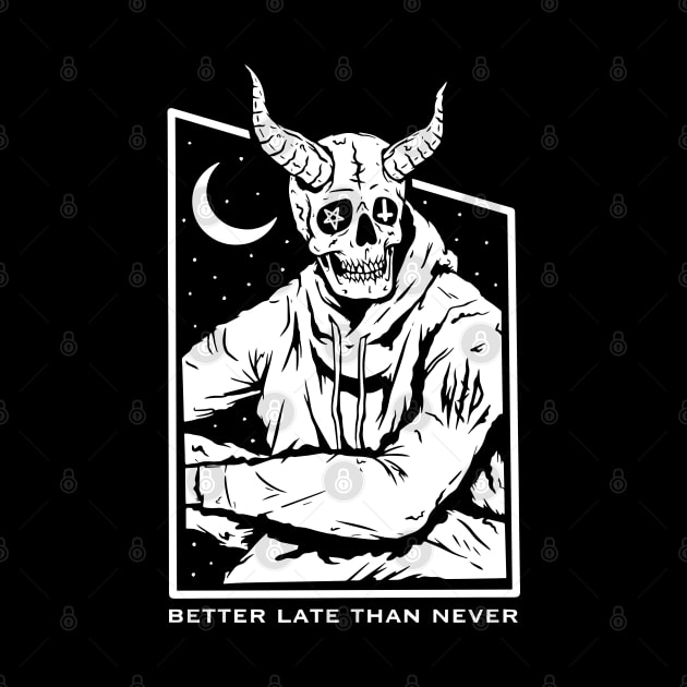 Never Better Skull by KingMaster