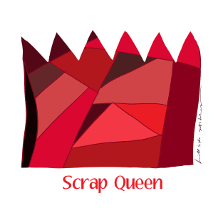 Scrap Queen T-Shirt