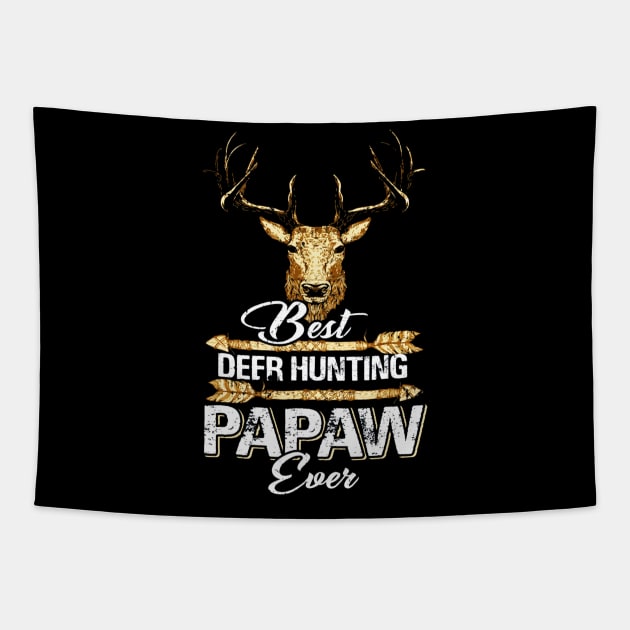 Best Deer Hunting Papaw Ever Shirt Fathers Day - Grandpa Hunting