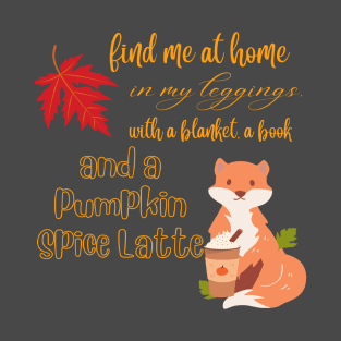 Cosy autumn/fall days with a pumpkin spice latte. T-Shirt