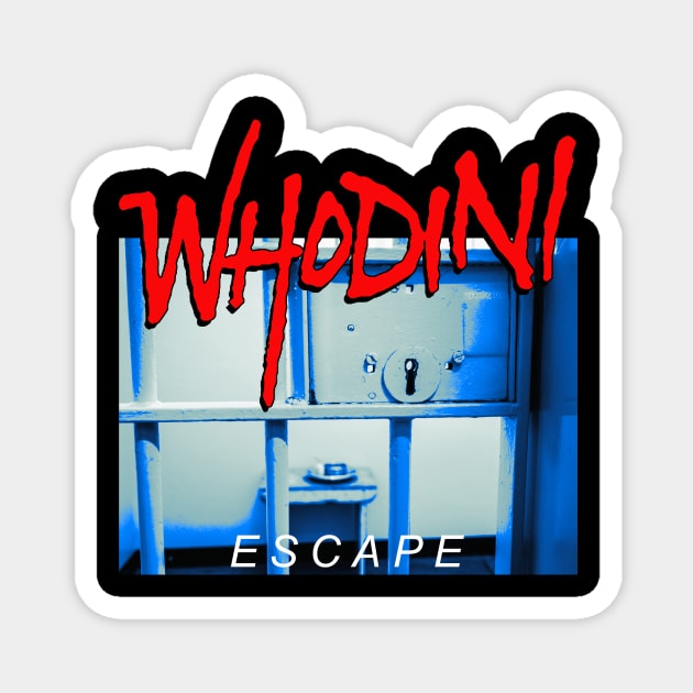 Whodini escape Magnet by couldbeanything