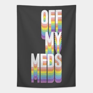 Off My Meds \ Aesthetic Illustration Art Tapestry