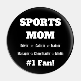 Sports Mom - Number One Fan Pin